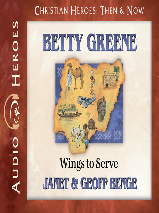 Title details for Betty Greene by Janet Benge - Available